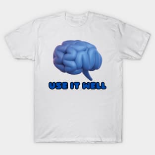 Use it well - Brain Photographic T-Shirt